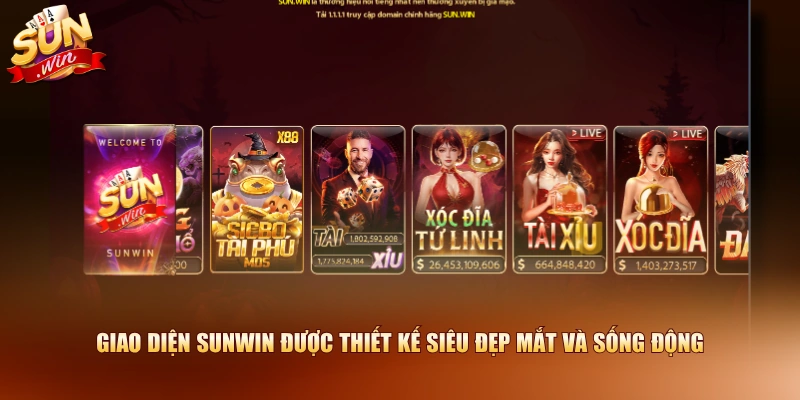 Giao diện SUNWIN được thiết kế siêu đẹp mắt và sống động