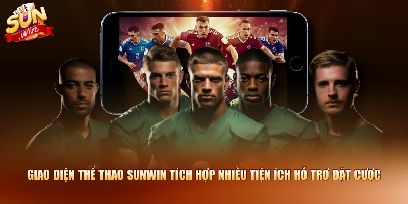 Giao diện thể thao SUNWIN tích hợp nhiều tiện ích hỗ trợ đặt cược