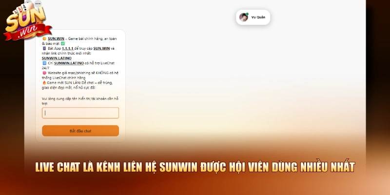 Live Chat là kênh liên hệ SUNWIN được hội viên dùng nhiều nhất