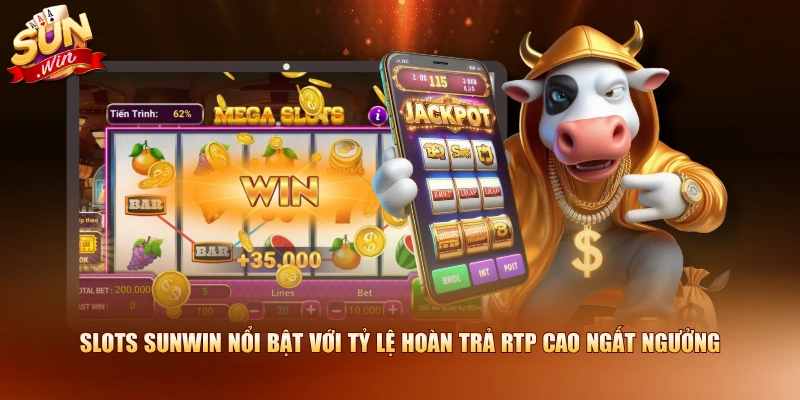 Slots SUNWIN nổi bật với tỷ lệ hoàn trả RTP cao ngất ngưởng