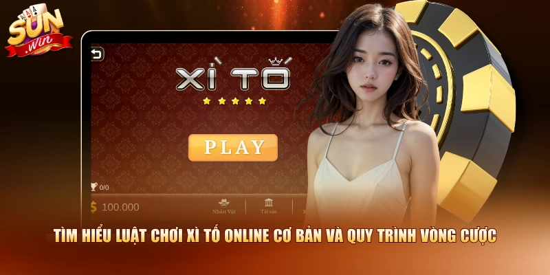 Tìm hiểu luật chơi Xì Tố online cơ bản và quy trình vòng cược