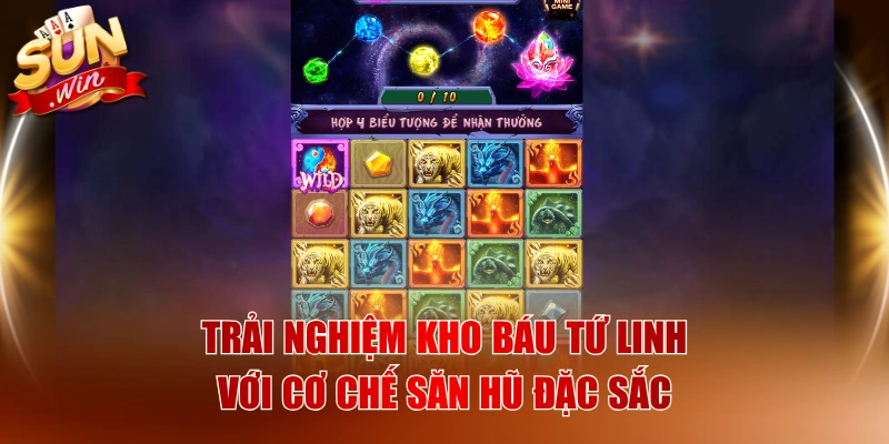 Trải Nghiệm Kho Báu Tứ Linh Với Cơ Chế Săn Hũ Đặc Sắc